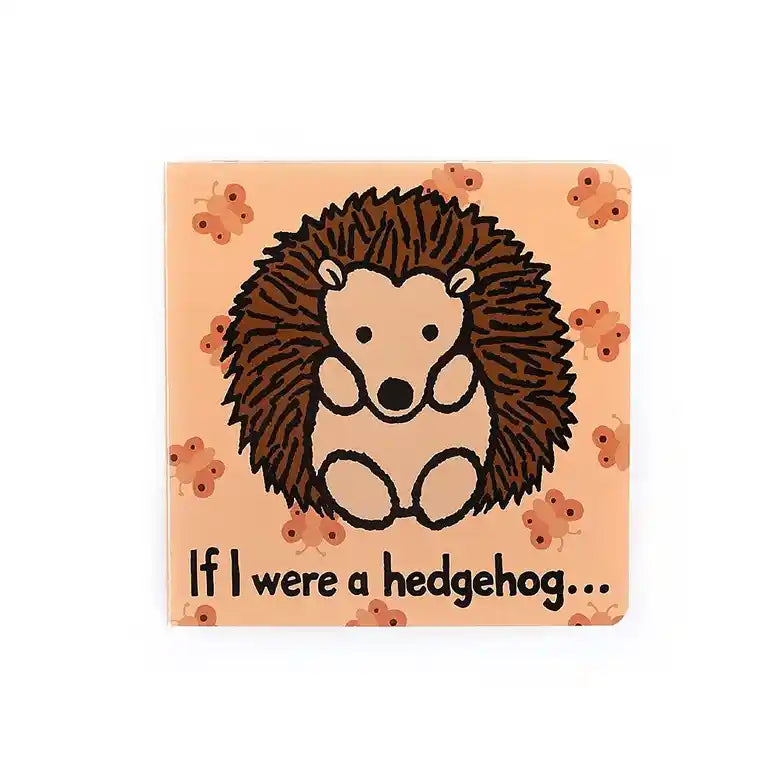 If I Were A Hedgehog Book