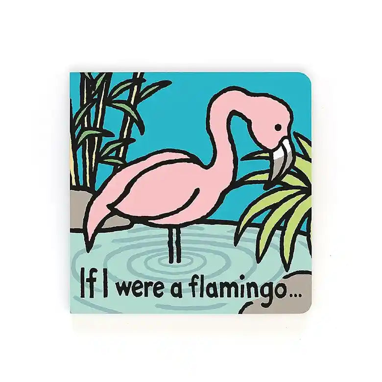 If I Were A Flamingo Book